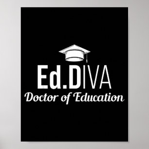 Edd doctor of education edd diva doctorate poster