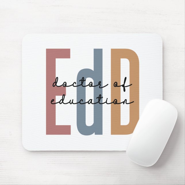 EdD Doctor Of Education Graduation Mouse Pad (With Mouse)