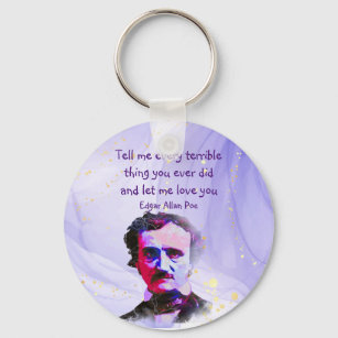 Edgar Allan Poe Author Writer Poet Love Quote Key Ring