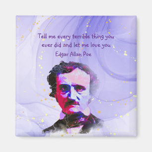 Edgar Allan Poe Author Writer Poet Love Quote    Magnet