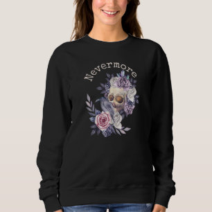 Edgar Allan Poe The Raven Nevermore Gothic Floral Sweatshirt