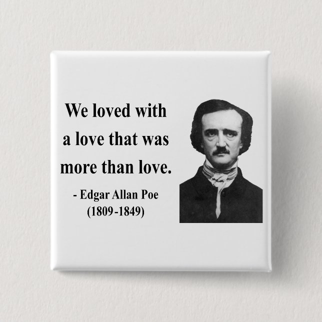 Edgar Allen Poe Quote 12b 15 Cm Square Badge (Front)