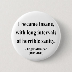 Edgar Allen Poe Quote 2a 6 Cm Round Badge