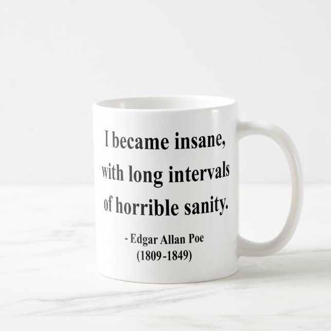 Edgar Allen Poe Quote 2a Coffee Mug (Right)