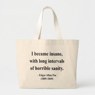 Edgar Allen Poe Quote 2a Large Tote Bag