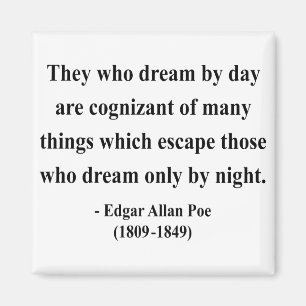 Edgar Allen Poe Quote 3a Magnet