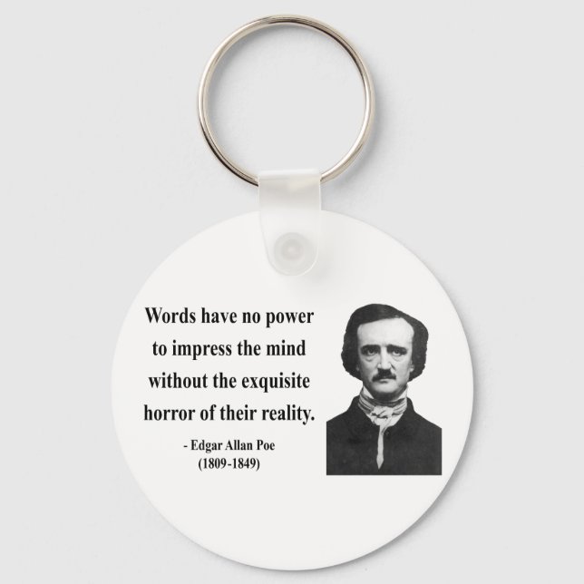 Edgar Allen Poe Quote 4b Key Ring (Front)
