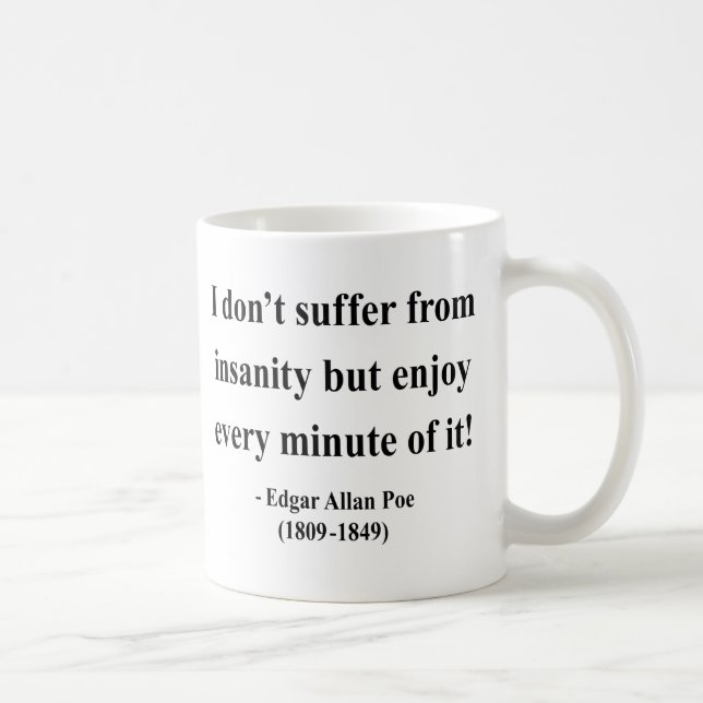 Edgar Allen Poe Quote 6a Coffee Mug (Right)
