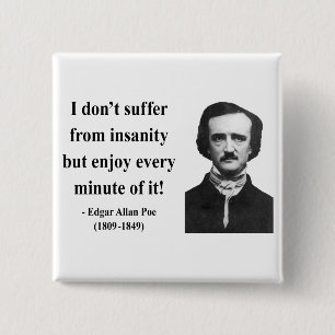 Edgar Allen Poe Quote 6b 15 Cm Square Badge