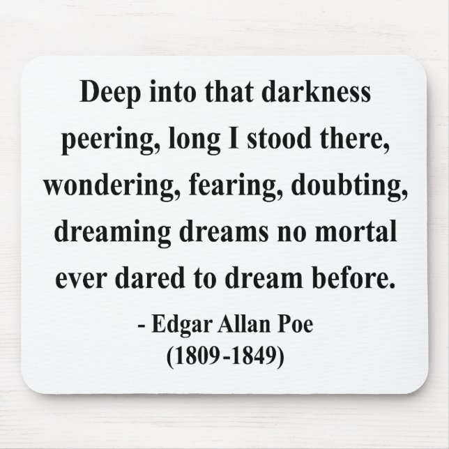 Edgar Allen Poe Quote 8a Mouse Pad (Front)