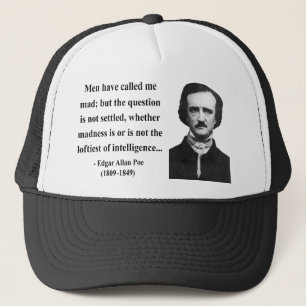 Edgar Allen Poe Quote 9b Trucker Hat