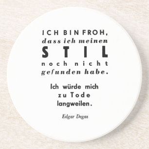 Edgar Degas Quote in German Lead Typesetting Print Coaster