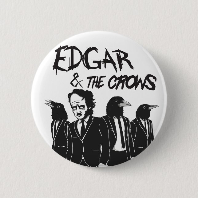 Edgar & The Crows 6 Cm Round Badge (Front)