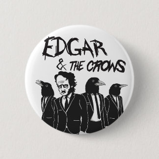 Edgar & The Crows 6 Cm Round Badge