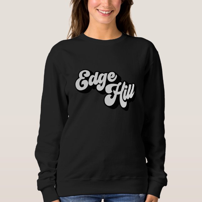 Edge Hill Vintage Retro Font Sweatshirt (Front)