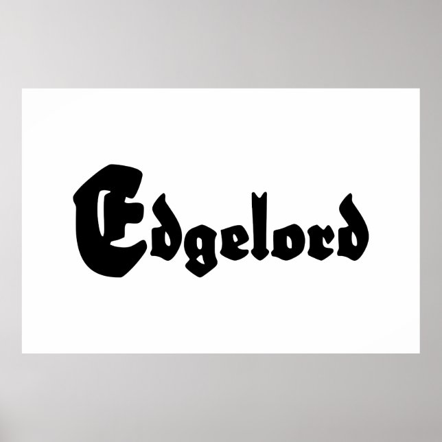 Edgelord Poster (Front)