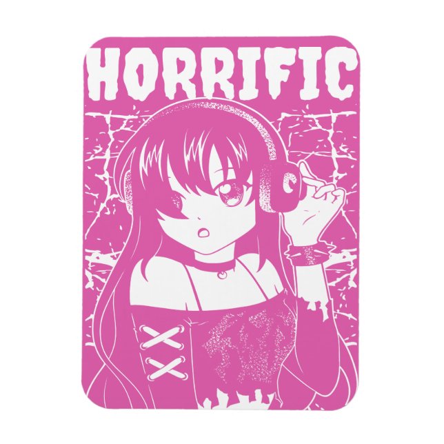 Edgy Anime Girl "Horrific" Grunge Streetwear  Magnet (Vertical)