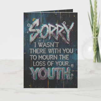 Edgy "Mourn Your Youth" Funny Belated Birthday Car Card