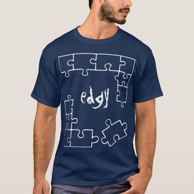 Edgy T-Shirt (Front)