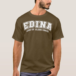 Edina Land of 10000 Cakes T-Shirt