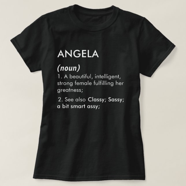 Editable Angela name definition, custom name T-Shirt (Design Front)