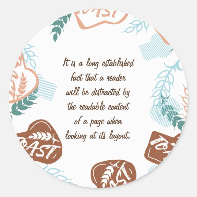 Editable bread toast quote classic round sticker (Front)