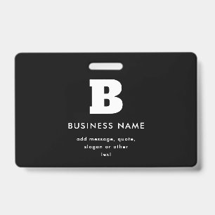 Editable Business Name & Slogan   Black & White ID Badge