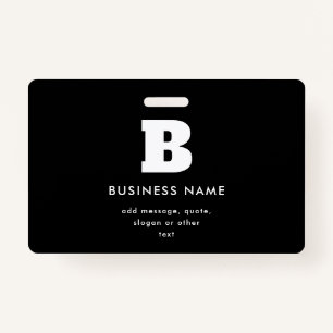 Editable Business Name & Slogan Black & White ID Badge