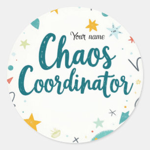 Editable Chaos Organiser School Classic Round Sticker