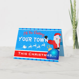 Editable - I'm Gonna be in ( YOUR TOWN ) Card