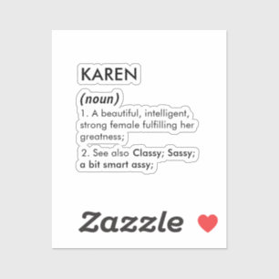 Editable Karen name definition, custom name