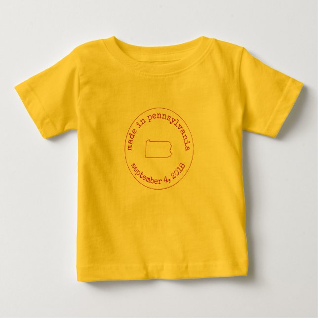 Editable Made in Pennsylvania Stamp of Approval Baby T-Shirt (Front)