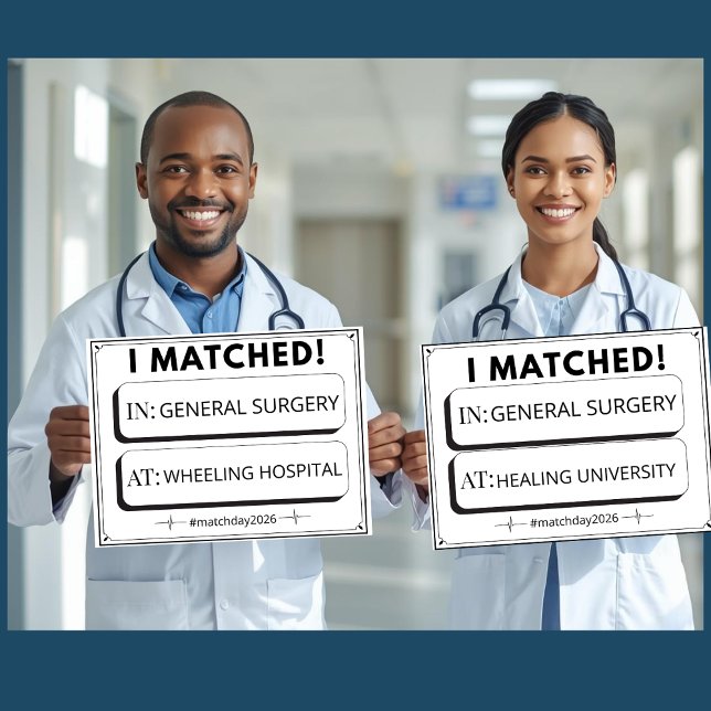 Editable Match Day Sign Medical Graduation (Creator Uploaded)
