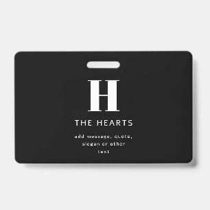 Editable Modern Monogram Name & Message   Black ID Badge