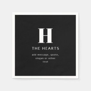 Editable Modern Monogram Name & Message   Black Napkin
