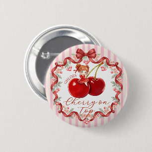 [Editable Name] Sweet Cherry on Top Pink Girl 6 Cm Round Badge