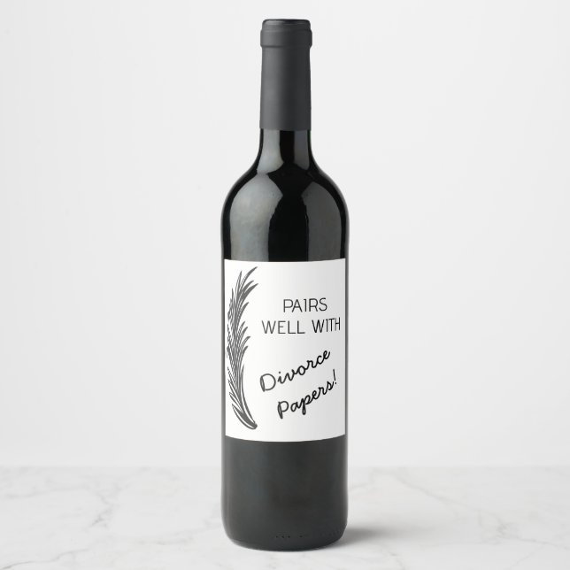 Editable Pairs Well With Divorce Papers Wine Label (Front)