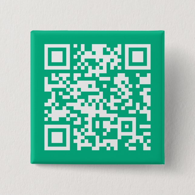Editable QR Code Generate Your Own |  Teal Green  15 Cm Square Badge (Front)