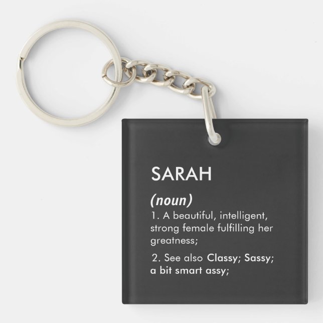 Editable Sarah name definition, custom name Key Ring (Front)