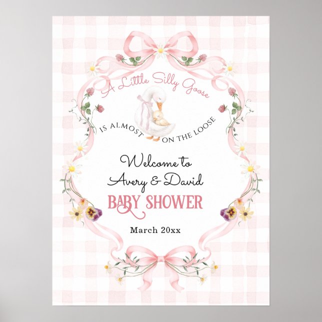 Editable Silly Goose Baby Shower Pink Bow Poster (Front)