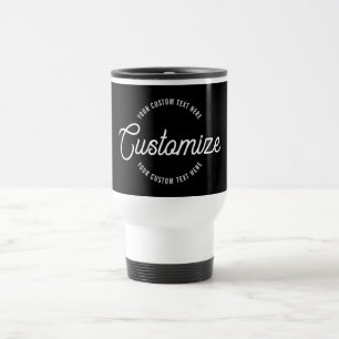 Editable Stylish Cursive & Modern Circular Text Travel Mug