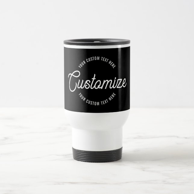 Editable Stylish Cursive & Modern Circular Text Travel Mug (Center)