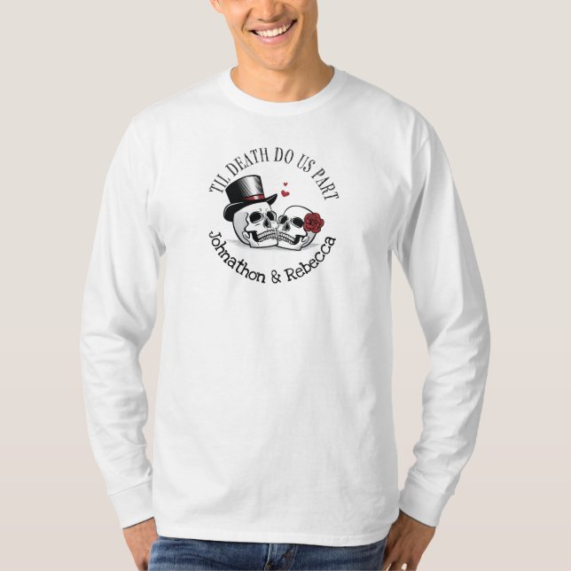 Editable Til Death Do Us Part Wedding T-Shirt (Front)