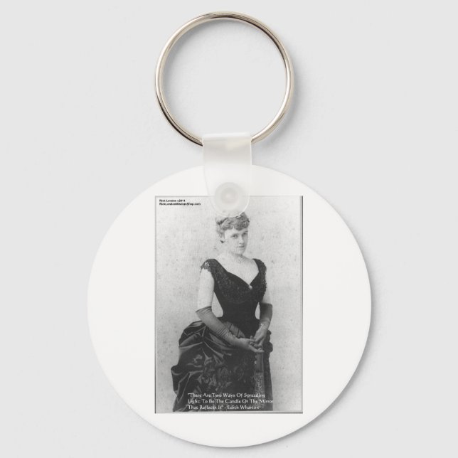Edith Wharton "Spreading Light" Quote Gifts & Card Key Ring (Front)