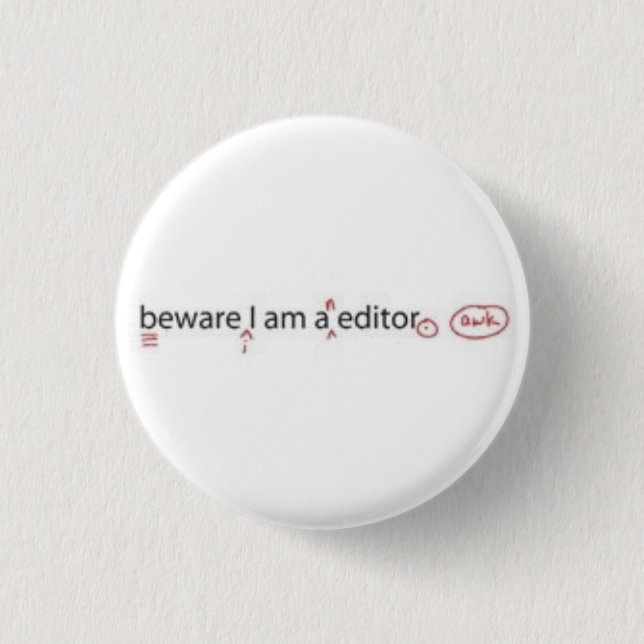Editor 3 Cm Round Badge (Front)