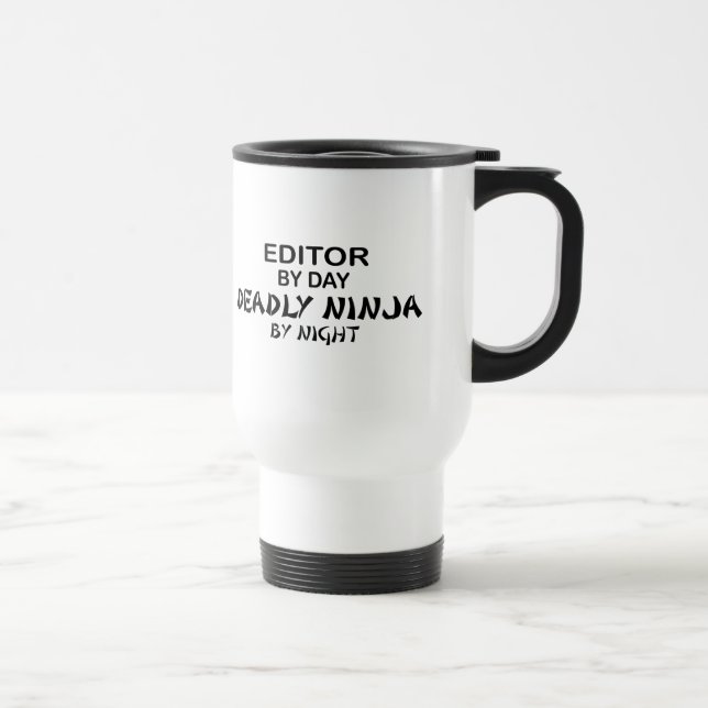 Editor Deadly Ninja by Night Travel Mug (Right)