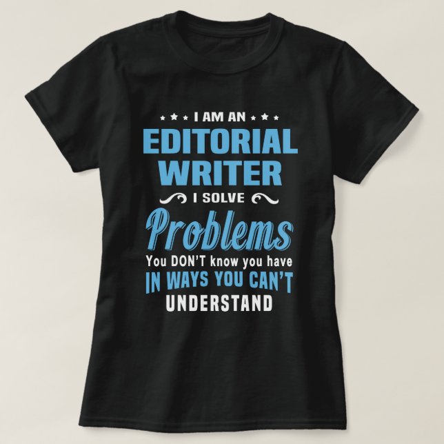 Editorial Writer T-Shirt (Design Front)