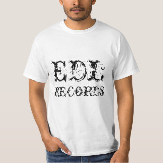 EDL RECORDS T-Shirt