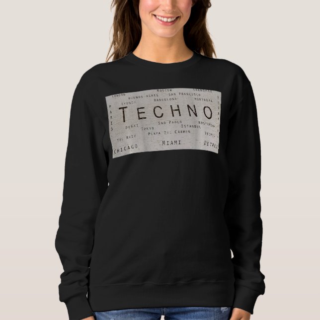 Edm Techno Underground Rave Cities On Back Sweatshirt (Front)
