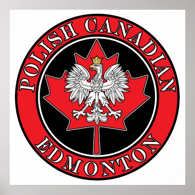 Edmonton Round Polish Canadian Leaf Poster (Front)